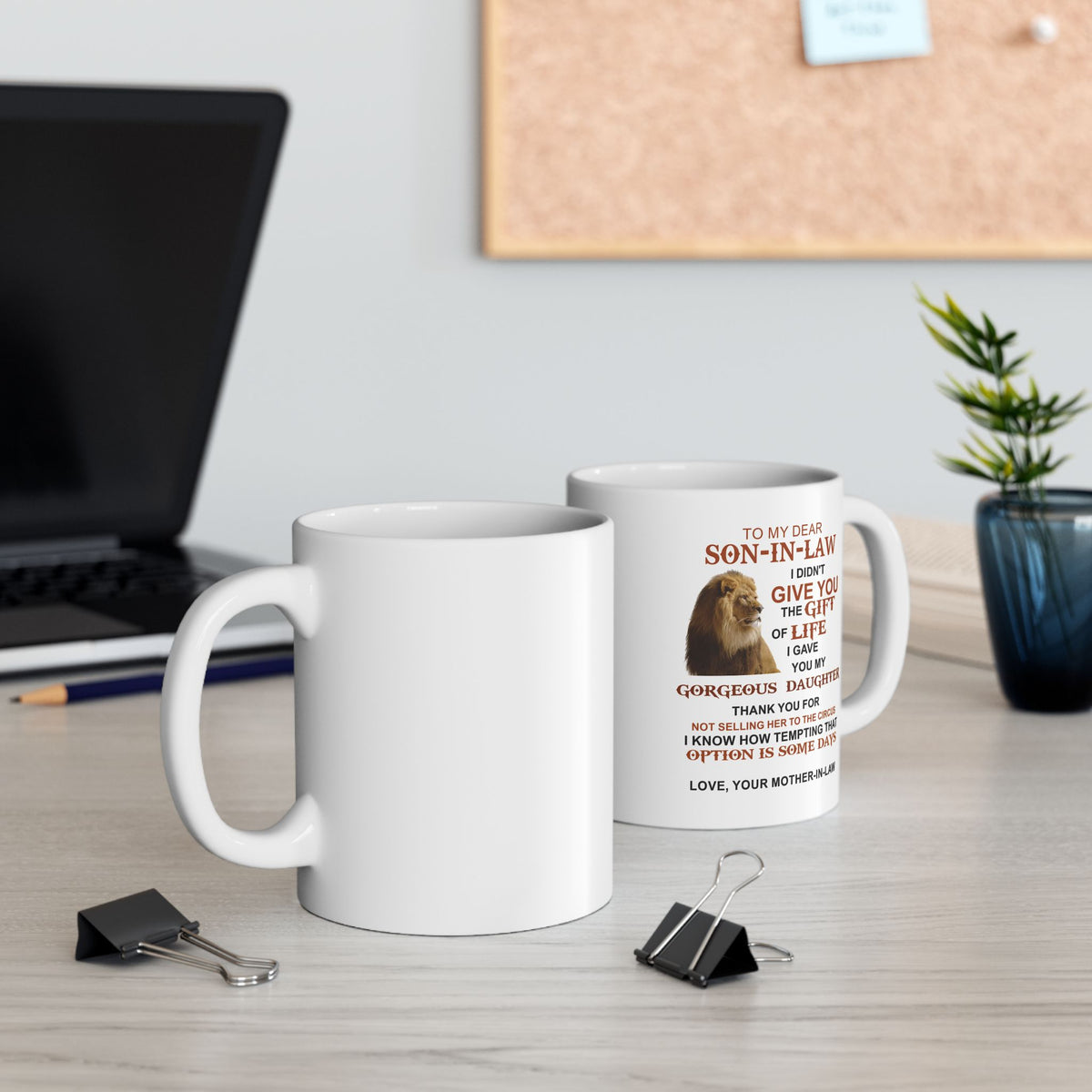 To My Dear Son In Law | Ceramic Mug, (11oz, 15oz)